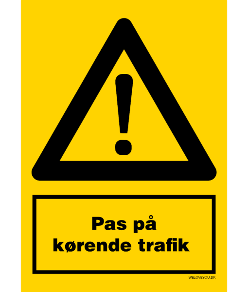 Pas på kørende trafik