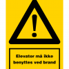 Elevator må ikke benyttes ved brand