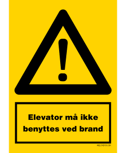Elevator må ikke benyttes ved brand