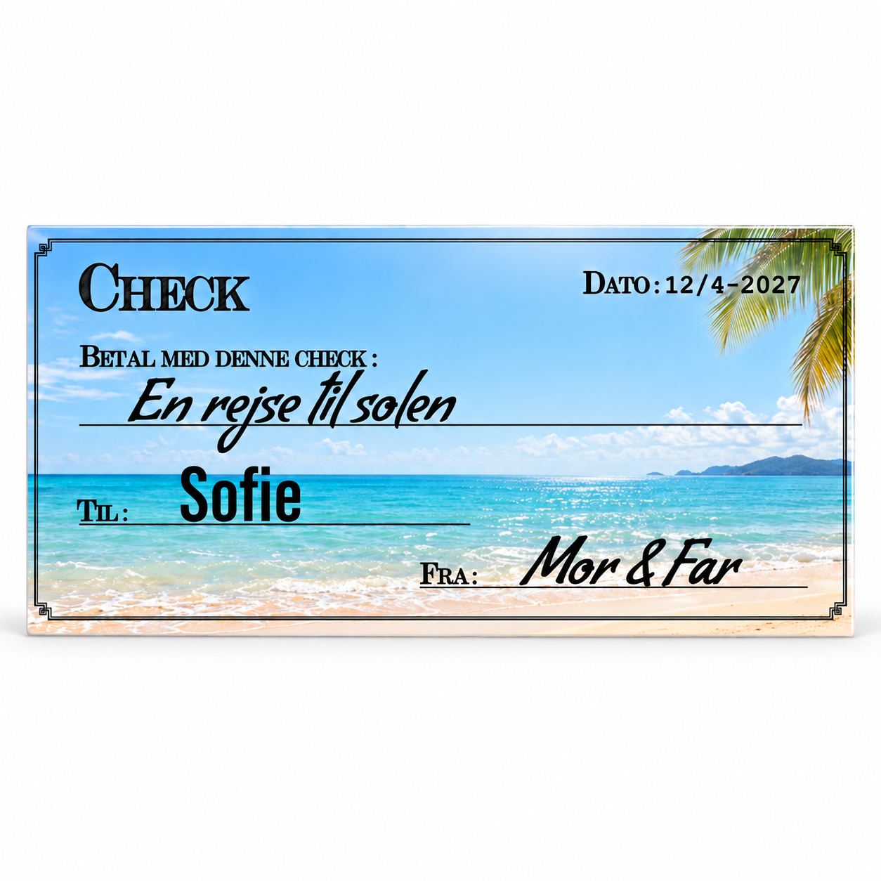 Stor personlig check på 60 × 30 cm med strandmotiv, rejsegave og dato i 2027.